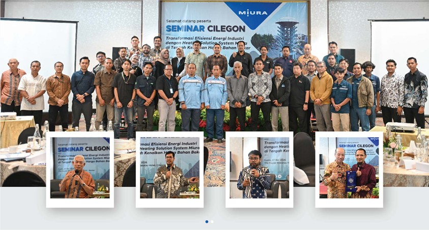 Industrial Energy Efficiency Transformation Becomes the Highlight of Miura Cilegon Seminar 2026